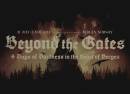 Beyond the Gates