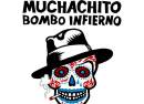 Muchachito Bombo Infierno