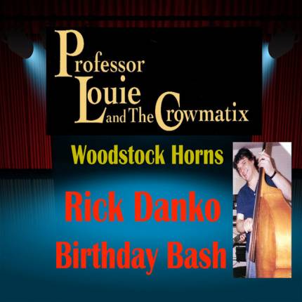 Professor Louie & The Crowmatix