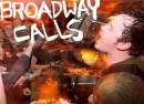 Broadway Calls