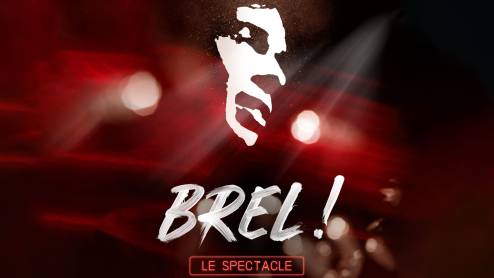 BREL ! LE SPECTACLE