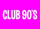 Club 90s