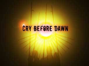 Cry Before Dawn