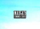 Margate Summer Series