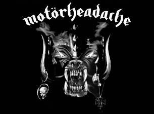 Motorheadache