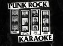 Punk Rock Karaoke