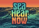 Sea Hear Now Festival