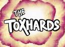 The Toxhards